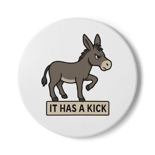Ceramic Coaster — "Even the coasters have a kick in this place" (Funny Barware Accent)
